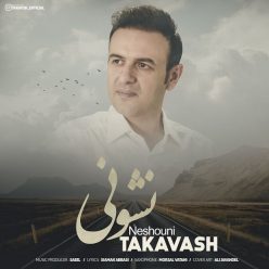 Takavash – Neshouni
