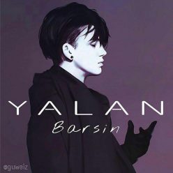 Barsin – Yalan
