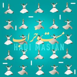 Hadi Mastan – Masto Kharab