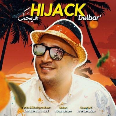 دانلود آهنگ هایجک دلبر