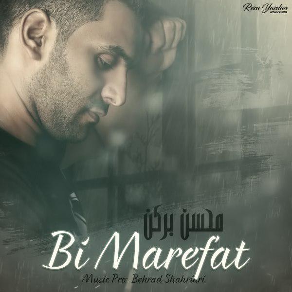 Mohsen Barkan – Bi Marefat