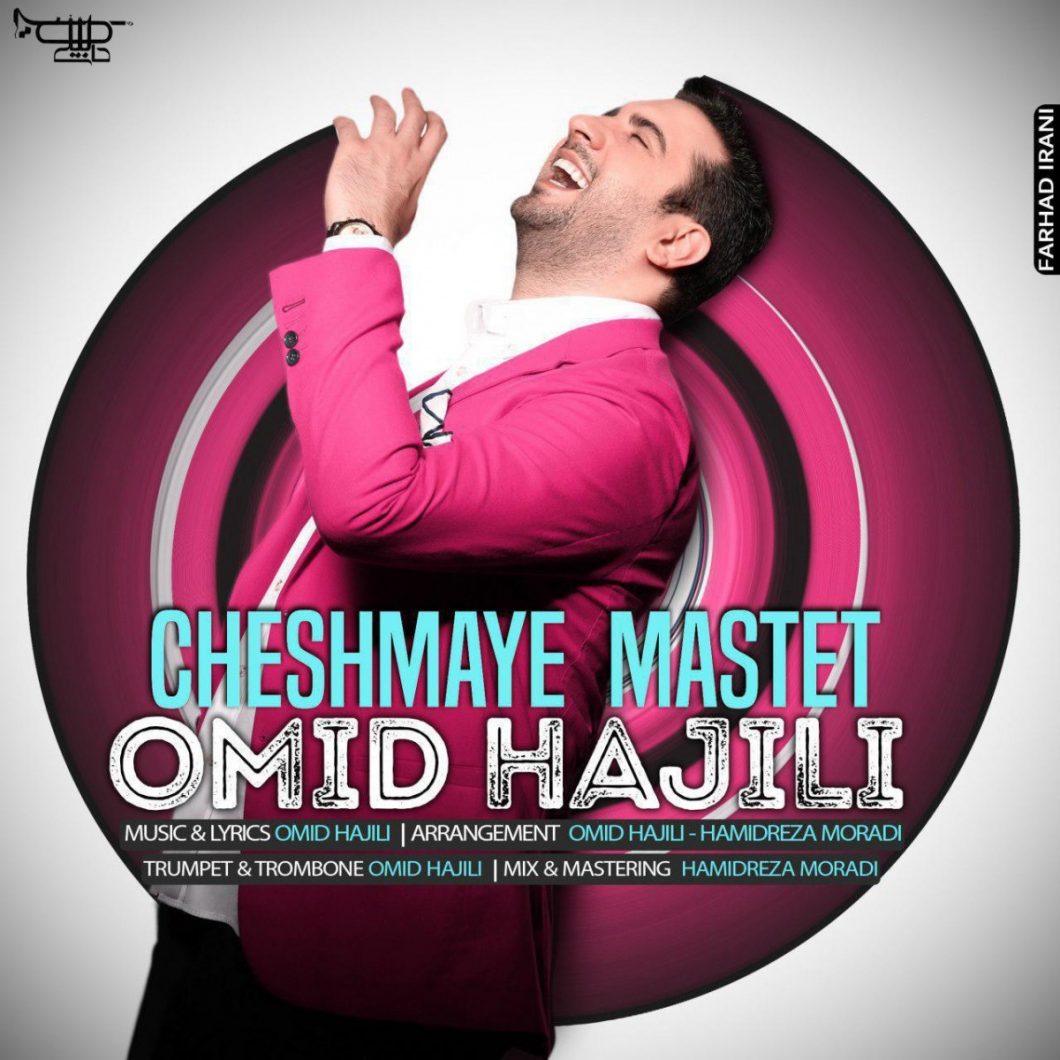 Omid Hajili – Cheshmaye Mastet