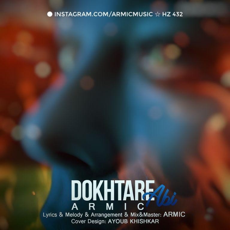 Armic – Dokhtare Abi