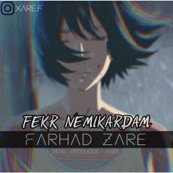 Farhad Zare – Fekr Nemikardam