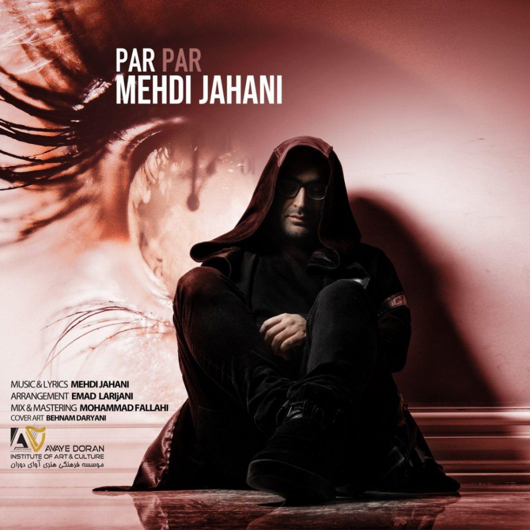 Mehdi Jahani – Par Par
