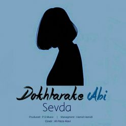 Sevda – Dokhtarake Abi