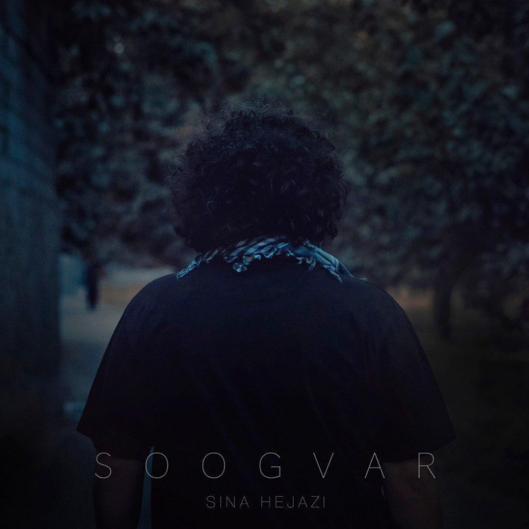 Sina Hejazi – Soogvar