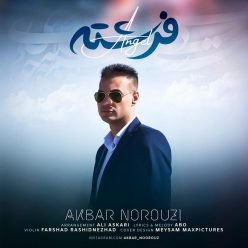 Akbar Norouzi – Fereshte