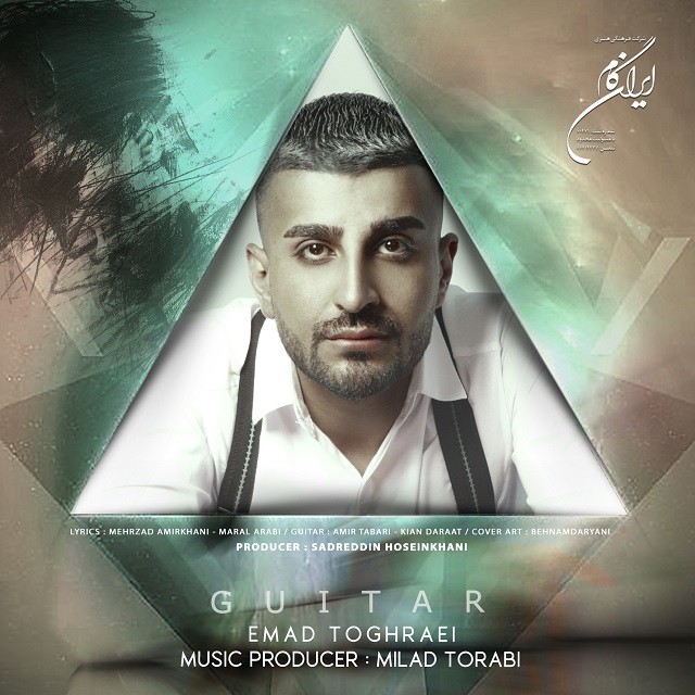 Emad Toghraei – Guitar