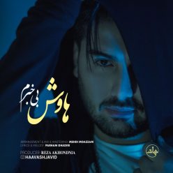 Haavash – Bi Khabaram