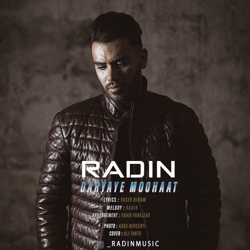 Radin – Daryaye Moohaat