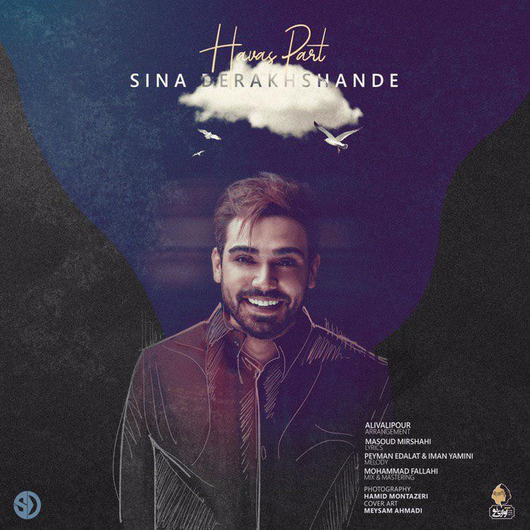 Sina Derakhshande – Havas Part