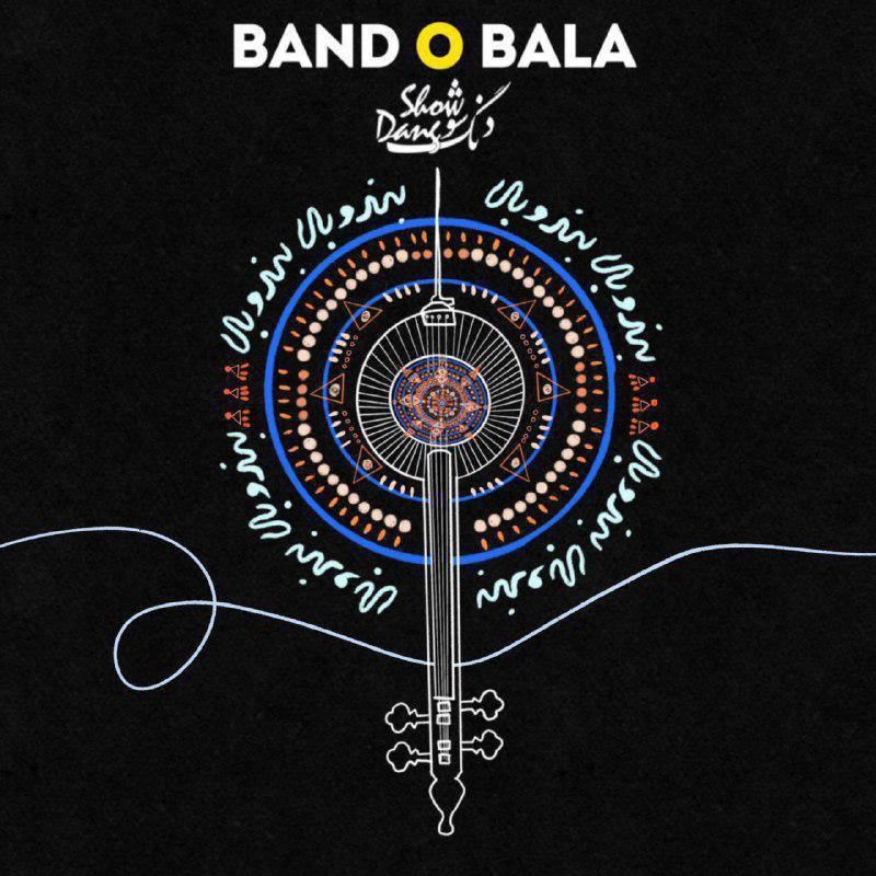 Dang Show – Band o Bala