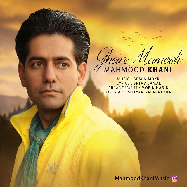 Mahmood Khani – Gheire Mamooli
