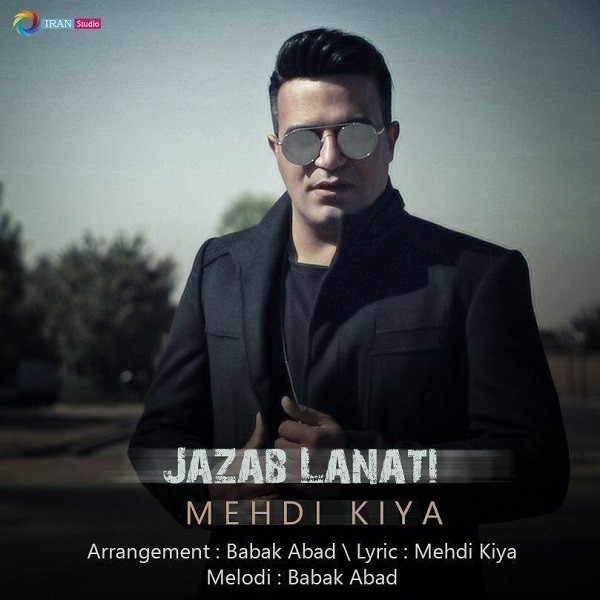 Mehdi Kiya – Jazab Lanati