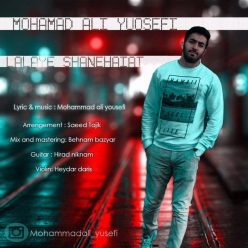 Mohamad Ali Yuosefi – Lalaye Shanehaiat