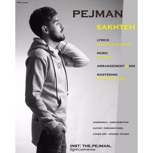 Pejman – Sakhte