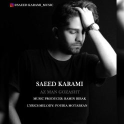 Saeed Karami – Az Man Gozasht