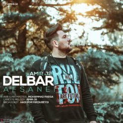 Amir J2 – Delbar Afsanei