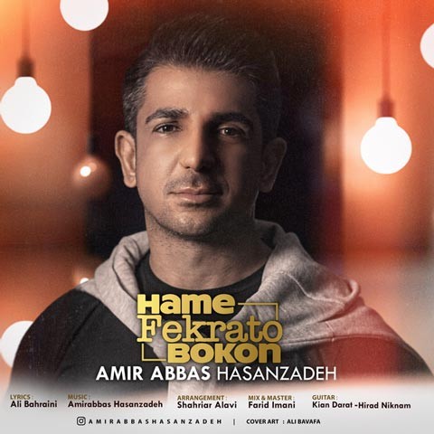 Amir Abbas Hasanzadeh – Hame Fekrato Bokon