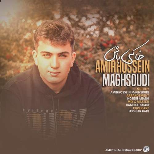 Amirhossein Maghsoudi – Khaki Bash
