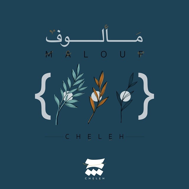 Cheleh – Malouf