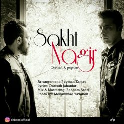Dariush Jahanfar & Peyman Esmati – Sakht Nagir