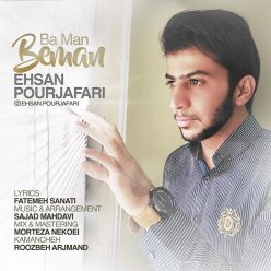 Ehsan PourJafari – Ba Man Beman