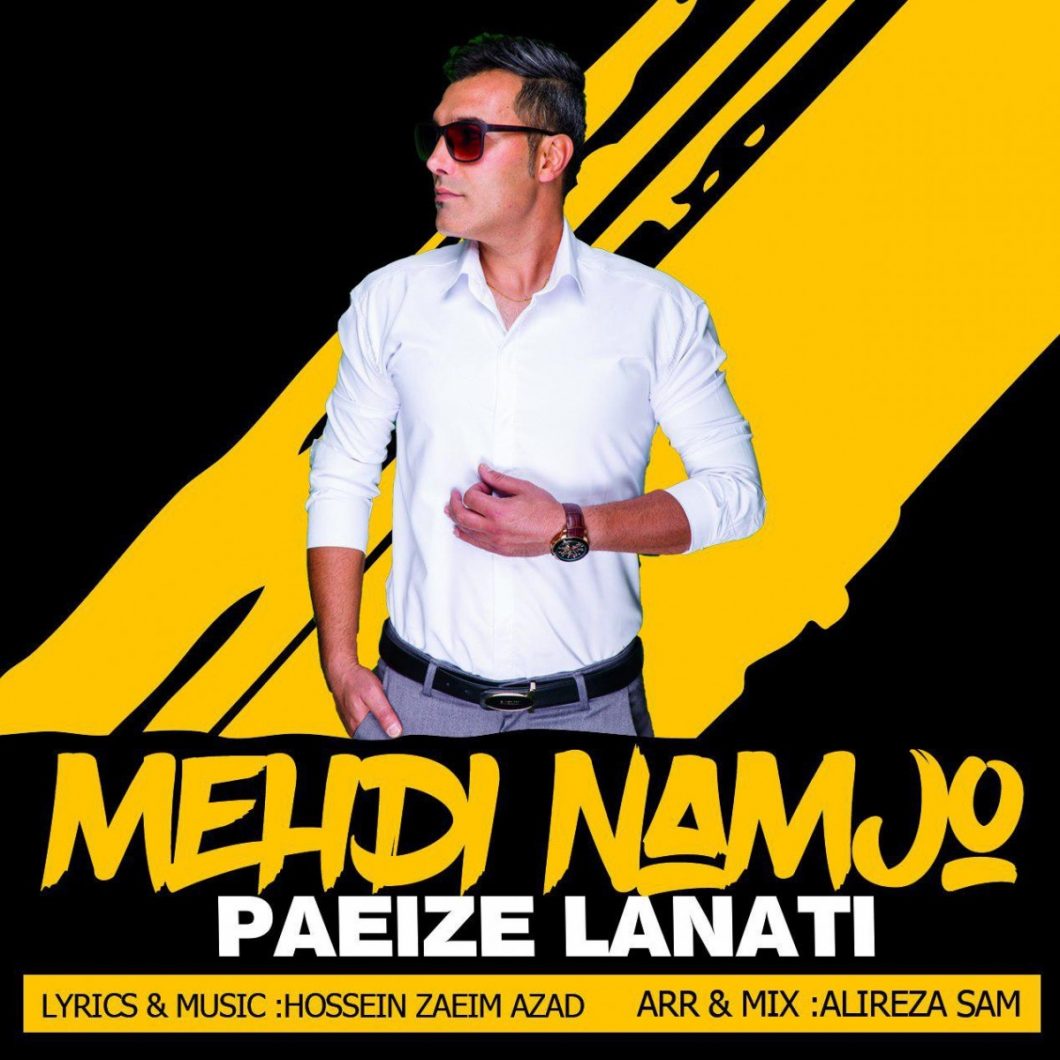 Mehdi Namjo – Paeize Lanati