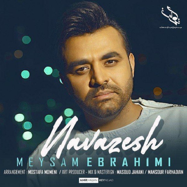 Meysam Ebrahimi – Navazesh