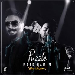 Puzzle – Mese Hamim (New Version)