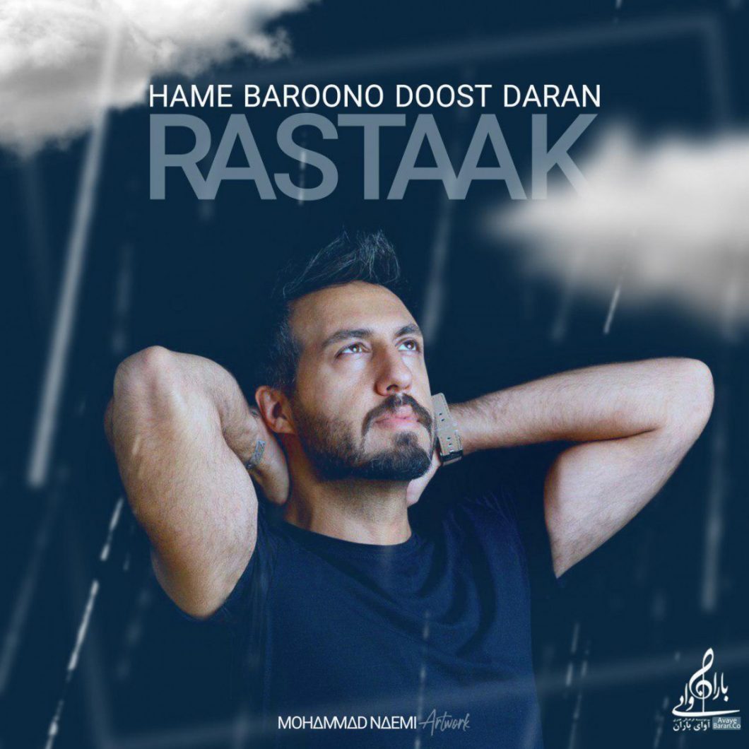 Rastaak – Hame Baroono Doost Daran