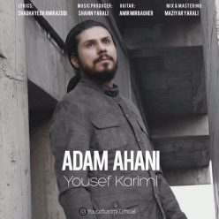 Yousef Karami – Adam Ahani
