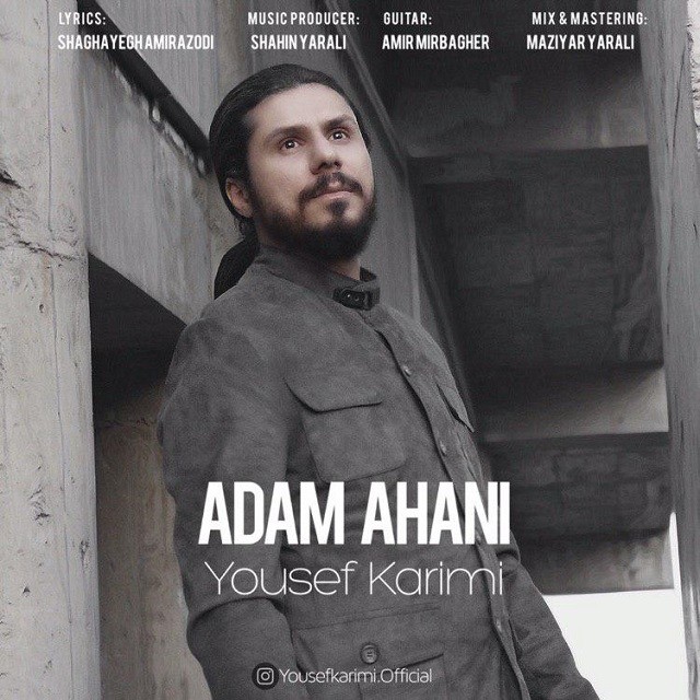 Yousef Karami – Adam Ahani