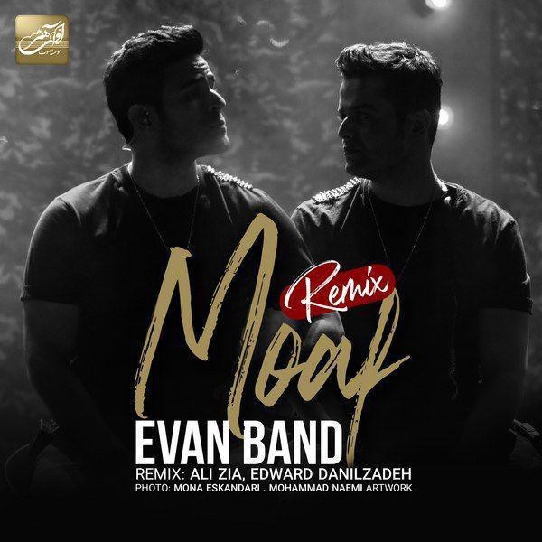 Evan Band – Moaf (Remix)