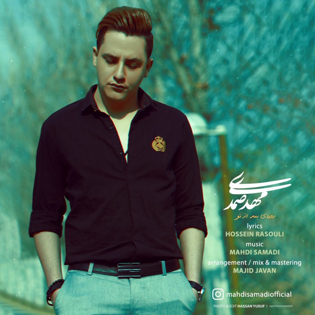 Mahdi Samadi – Roozhaye Badaz To