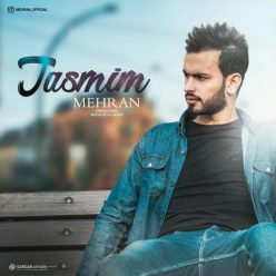 Mehran – Tasmim