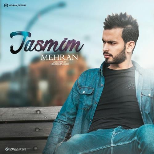 Mehran – Tasmim