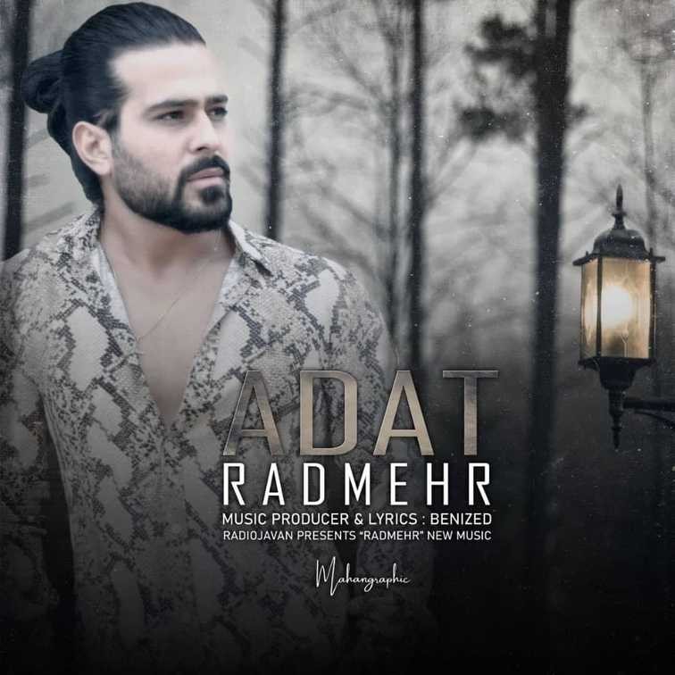 Radmehr – Adat