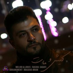 Rasoul Sadati – Kisho Mat