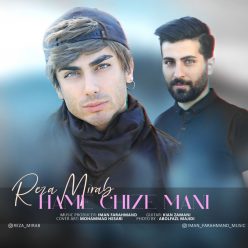 Reza Mirab – Hamechize Mani