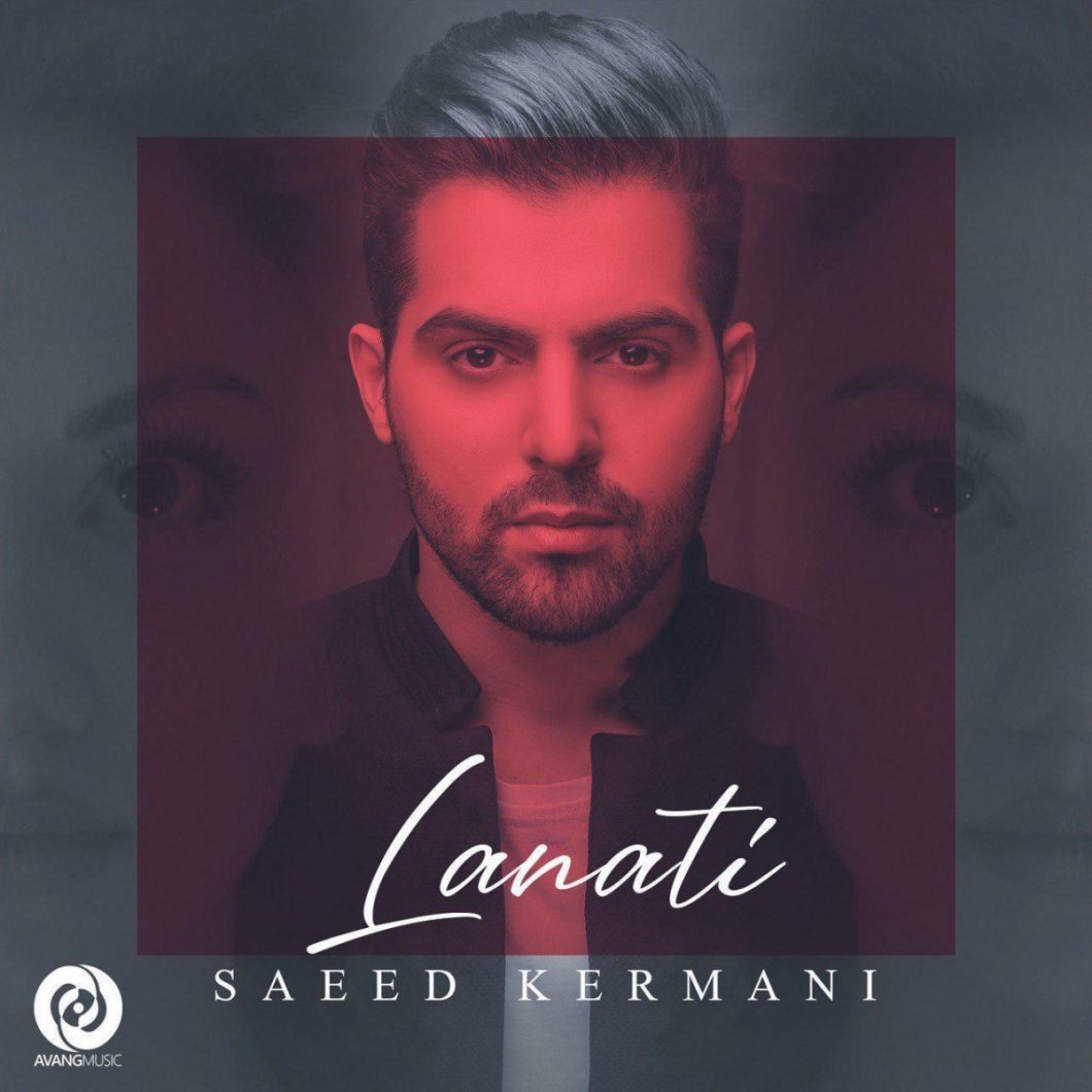 Saeed Kermani – Lanati