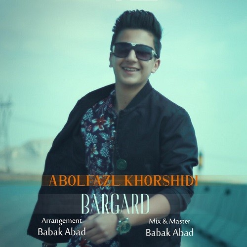 Abolfazl Khorshidi – Bargard