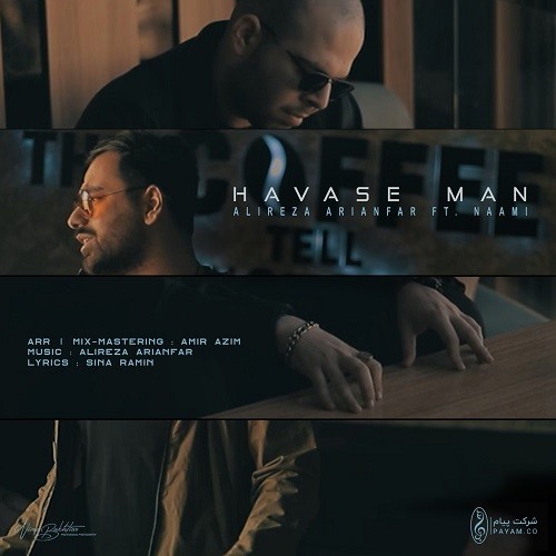 Alireza Arianfar Ft. Naami – Havase Man