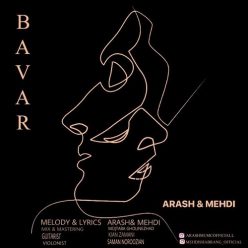 Arash & Mehdi – Bavar