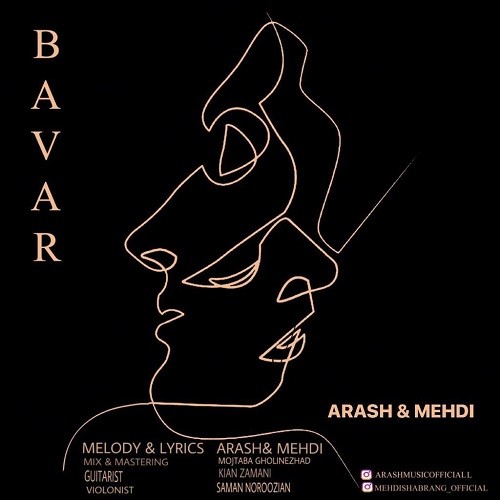 Arash & Mehdi – Bavar