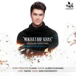 Ardalan Mokhtari – Mokhatabe Khas