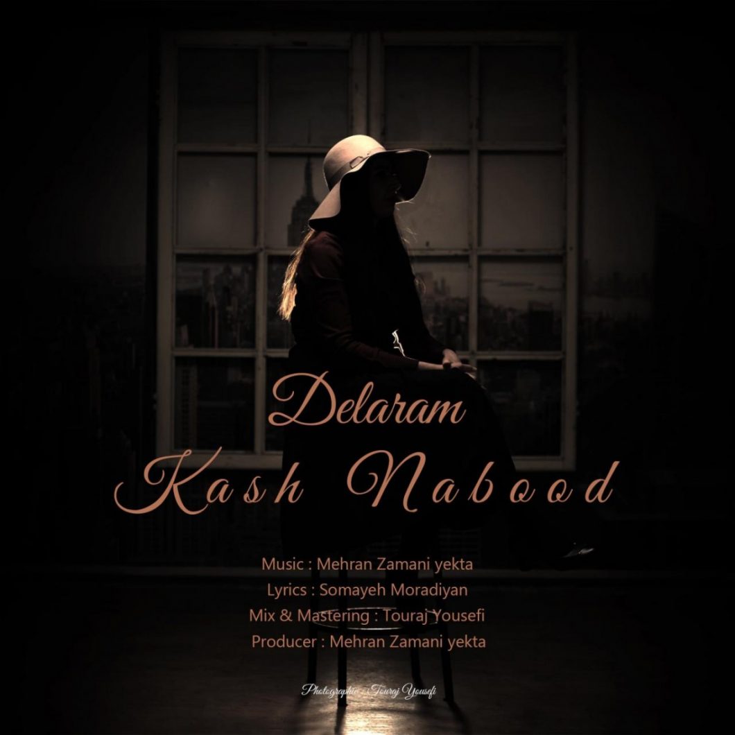 Delaram – Kash Nabood