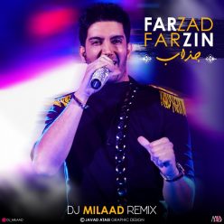 Farzad Farzin – Jazzab (Dj Milaad Remix)
