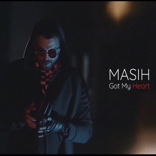 Masih – Got My Heart